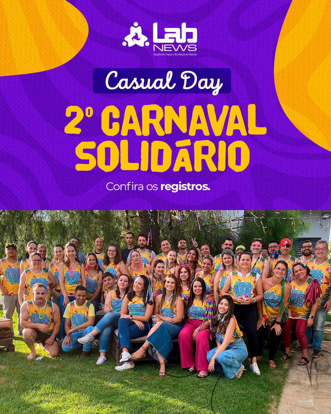 2° Carnaval Solidário da Labnews celebrou a união entre alegria e responsabilidade social