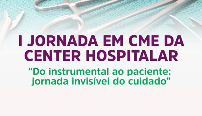 Labnews na I Jornada em CME da Center Hospitalar<br>“Do instrumental ao paciente: jornada invisível do cuidado”